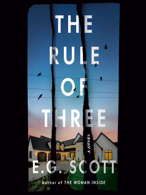 Title details for The Rule of Three by E. G. Scott - Available